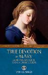 Click here for more information about True Devotion to Mary